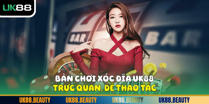 Bàn chơi Xóc đĩa UK88 trực quan, dễ thao tác